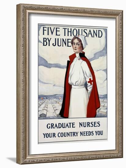 Five Thousand Nurses by June - Graduate Nurses Your Country Needs You Poster-Carl Rakeman-Framed Giclee Print