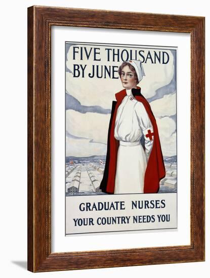 Five Thousand Nurses by June - Graduate Nurses Your Country Needs You Poster-Carl Rakeman-Framed Giclee Print