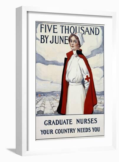 Five Thousand Nurses by June - Graduate Nurses Your Country Needs You Poster-Carl Rakeman-Framed Giclee Print