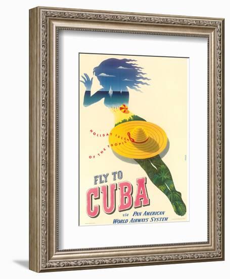 Fly to Cuba - Pan American World Airways System (PAA) - Holiday Isles of the Tropics-Julius Seyler-Framed Art Print