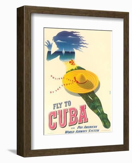 Fly to Cuba - Pan American World Airways System (PAA) - Holiday Isles of the Tropics-Julius Seyler-Framed Art Print