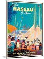 Fly to Nassau by Clipper - New Providence Island, The Bahamas - Pan American World Airways (PAA)-Mark Von Arenburg-Mounted Giclee Print