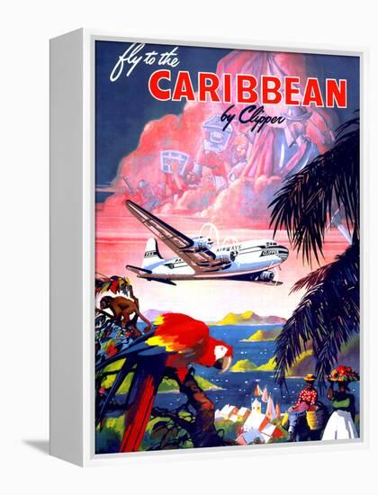 "Fly to the Caribbean by Clipper" Vintage Travel Poster-Piddix-Framed Stretched Canvas