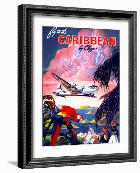 "Fly to the Caribbean by Clipper" Vintage Travel Poster-Piddix-Framed Premium Giclee Print