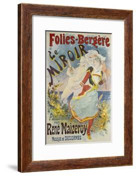 Folies Bergere, Le Miroir-Jules Chéret-Framed Giclee Print