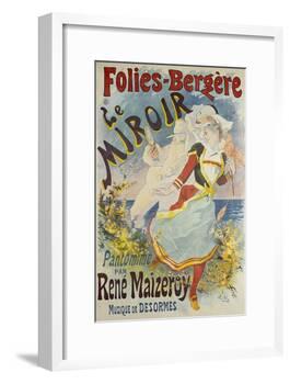 Folies Bergere, Le Miroir-Jules Chéret-Framed Giclee Print