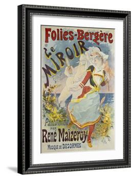 Folies Bergere, Le Miroir-Jules Chéret-Framed Giclee Print