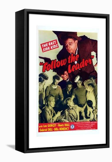 Follow The Leader, Leo Gorcey, Huntz Hall, William Benedict, 1944-null-Framed Stretched Canvas