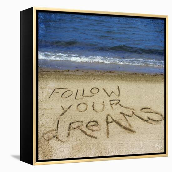 Follow Your Dreams in the Sand-Kimberly Glover-Framed Stretched Canvas