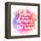 Follow Your Dreams, They Know the Way. Inspirational Quote about Life and Love. Modern Calligraphy-kotoko-Framed Stretched Canvas