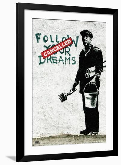 Follow Your Dreams-Banksy-Framed Art Print