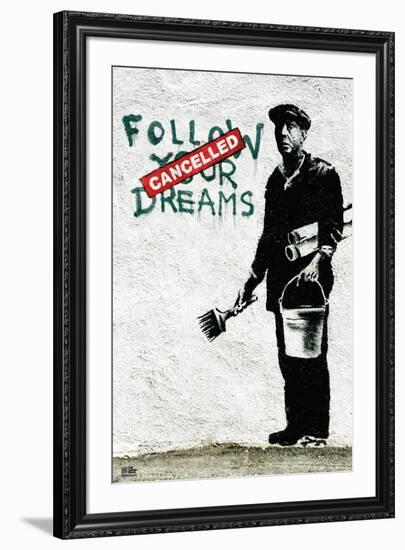 Follow Your Dreams-Banksy-Framed Art Print