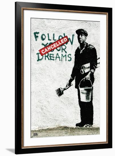 Follow Your Dreams-Banksy-Framed Art Print