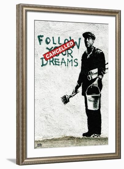 Follow Your Dreams-Banksy-Framed Art Print