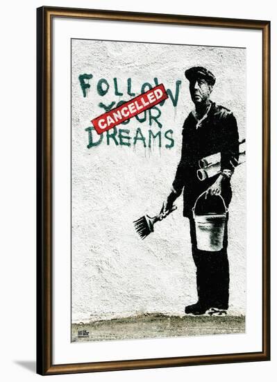 Follow Your Dreams-Banksy-Framed Art Print