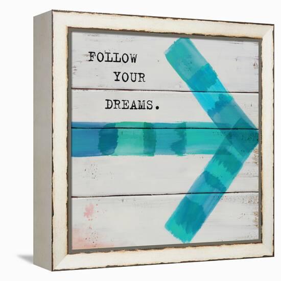 Follow Your Dreams-Mimi Marie-Framed Stretched Canvas