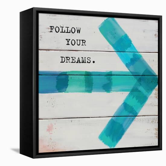 Follow Your Dreams-Mimi Marie-Framed Stretched Canvas