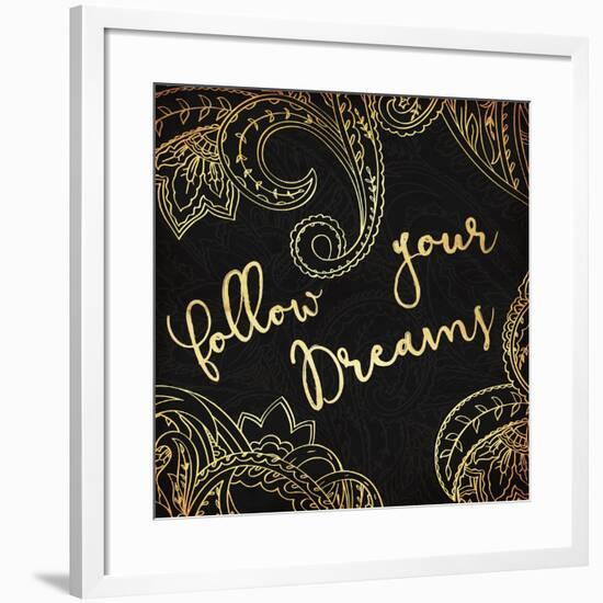 Follow Your Dreams-Jace Grey-Framed Art Print