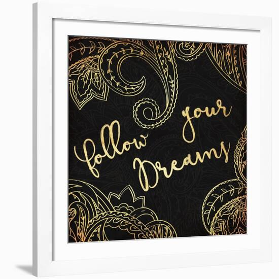 Follow Your Dreams-Jace Grey-Framed Art Print