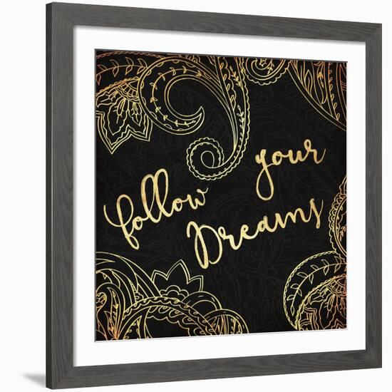 Follow Your Dreams-Jace Grey-Framed Art Print