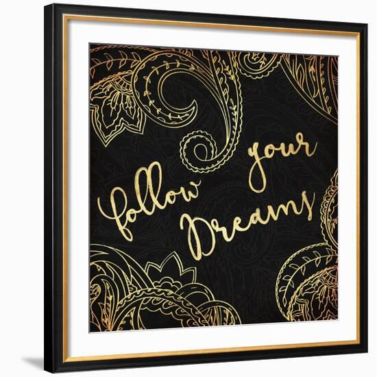 Follow Your Dreams-Jace Grey-Framed Art Print