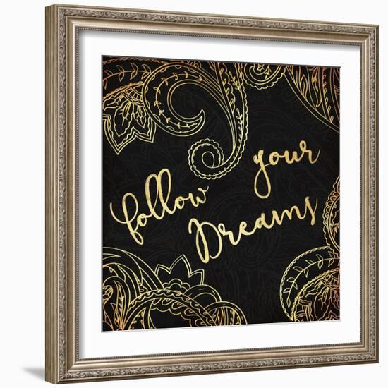 Follow Your Dreams-Jace Grey-Framed Art Print