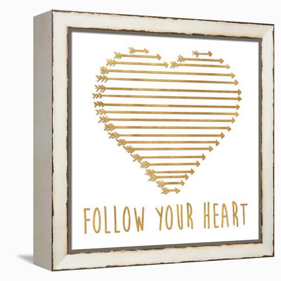 Follow Your Heart-Sd Graphics Studio-Framed Stretched Canvas