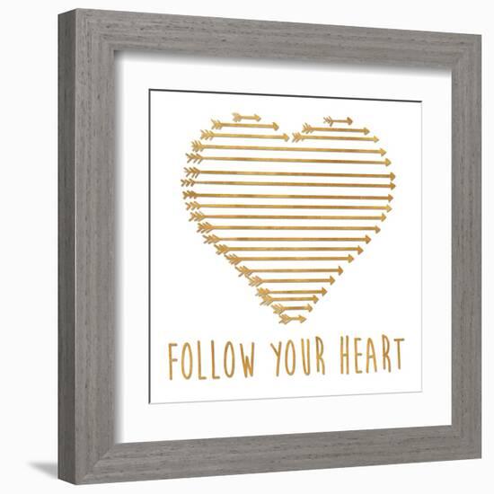 Follow Your Heart-Sd Graphics Studio-Framed Art Print