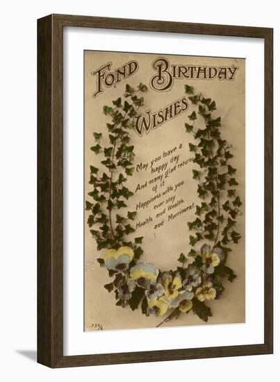 Fond Birthday Wishes with Ivy and Pansies-null-Framed Art Print