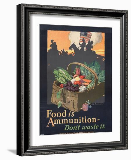 "Food is Ammunition--Don't Waste It", 1918-John E. Sheridan-Framed Giclee Print