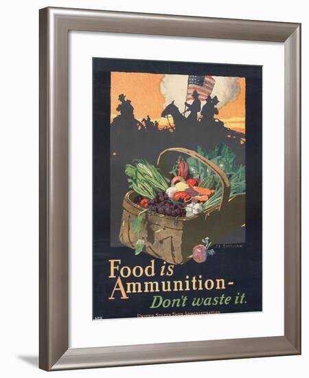 "Food is Ammunition--Don't Waste It", 1918-John E. Sheridan-Framed Giclee Print