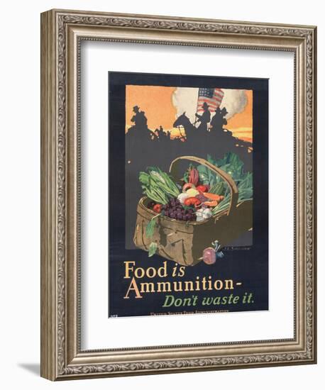 "Food is Ammunition--Don't Waste It", 1918-John E. Sheridan-Framed Giclee Print