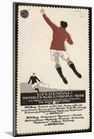 Footballer Leaps for the Ball on a Poster for a Norwegian Sports Calendar-null-Mounted Photographic Print