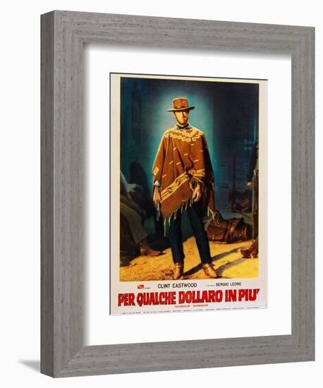 For a Few Dollars More (AKA Per Qualche Dollaro in Piu), Clint Eastwood, 1965-null-Framed Premium Giclee Print