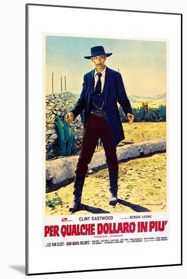 For a Few Dollars More (aka Per Qualche Dollaro In Piu), Lee Van Cleef on Italian poster art, 1965-null-Mounted Premium Giclee Print