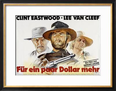 For A Few Dollars More Lee Van Cleef Clint Eastwood Klaus Kinski 1964 Art Print Art Com
