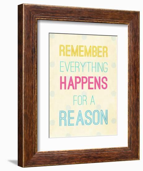 For a Reason-SD Graphics Studio-Framed Premium Giclee Print