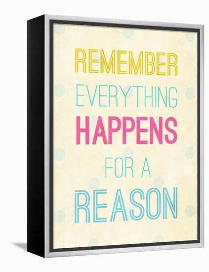 For a Reason-SD Graphics Studio-Framed Stretched Canvas