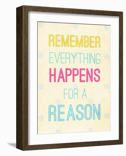 For a Reason-SD Graphics Studio-Framed Art Print