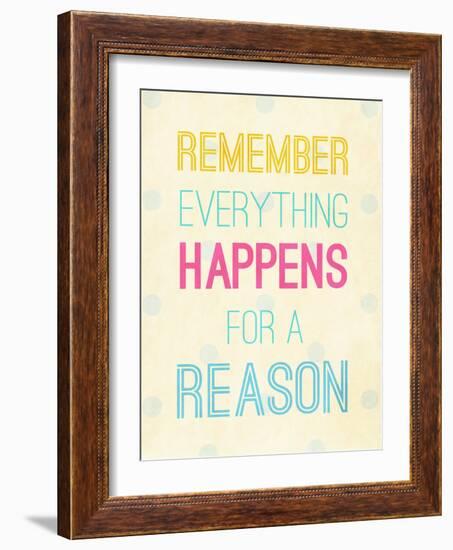 For a Reason-SD Graphics Studio-Framed Art Print