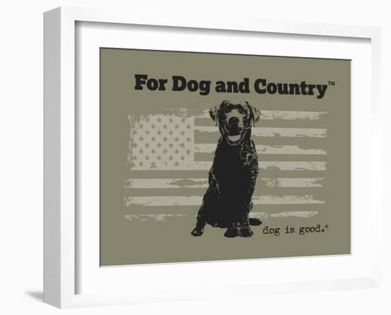 For Dog and Country-Dog is Good-Framed Art Print