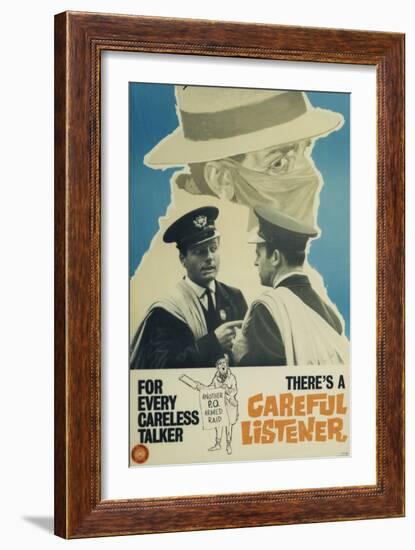 For Every Careless Talker There’s a Careful Listener-null-Framed Art Print