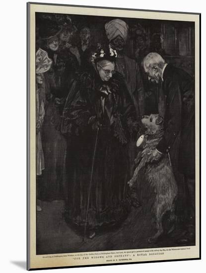 For the Widows and Orphans, a Royal Donation-William Hatherell-Mounted Giclee Print