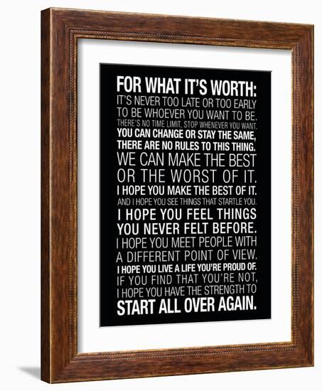 For What It's Worth Quote (Black) Motivational Poster--Framed Art Print