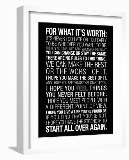 For What It's Worth Quote (Black) Motivational Poster--Framed Art Print