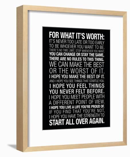 For What It's Worth Quote (Black) Motivational Poster-null-Framed Premium Giclee Print