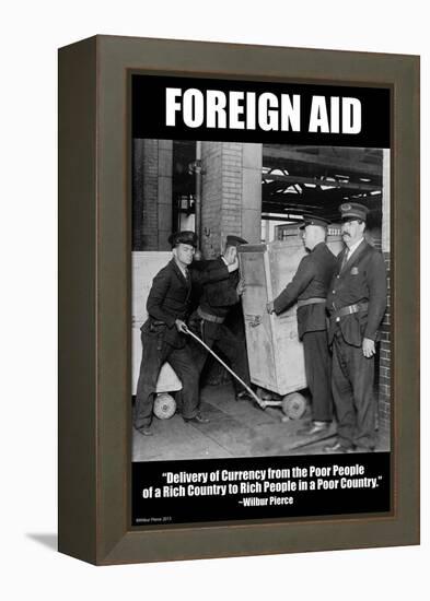 Foreign Aid-Wilbur Pierce-Framed Stretched Canvas