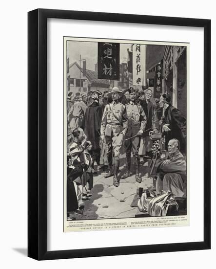 Foreign Devils in a Street in Peking, a Salute from Guttersnipes-Frederic De Haenen-Framed Giclee Print