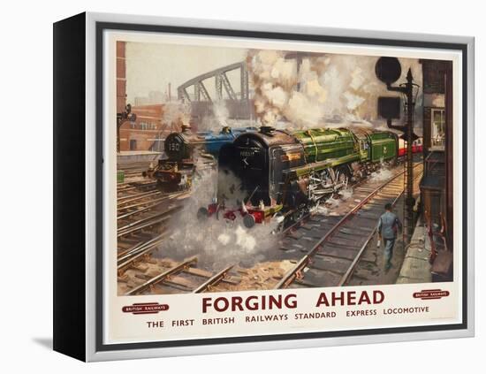 Forging Ahead, the First British Railways Standard Express Locomotive, 1950 (Colour Lithograph)-Terence Cuneo-Framed Premier Image Canvas