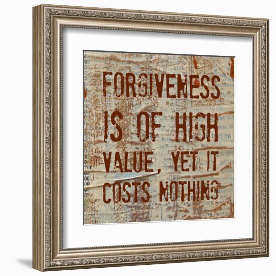 Forgiveness is of High Value-Irena Orlov-Framed Art Print